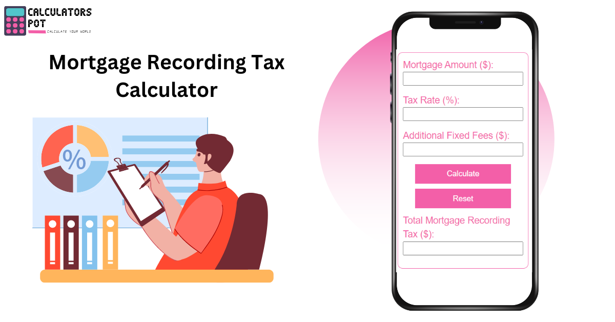 Mortgage Recording Tax Calculator