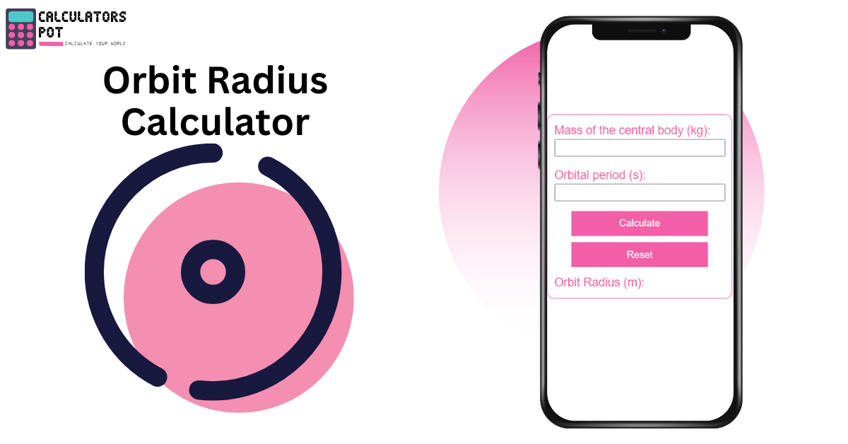 orbit radius calculator