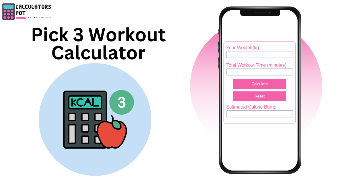 Pick 3 Workout Calculator