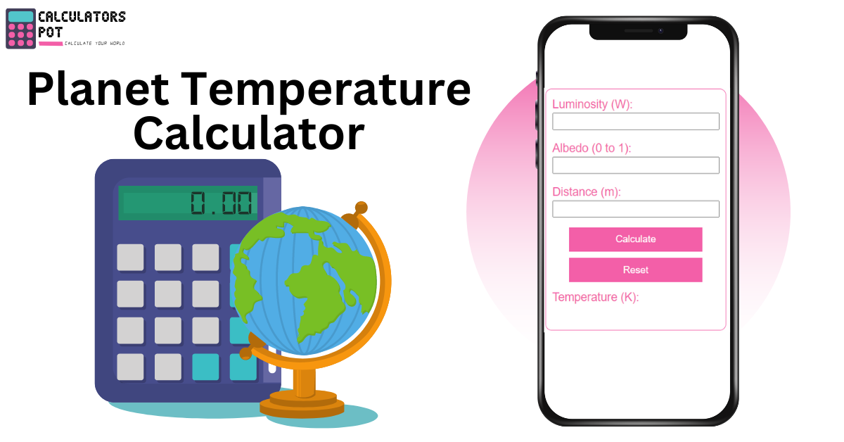 Planet Temperature Calculator