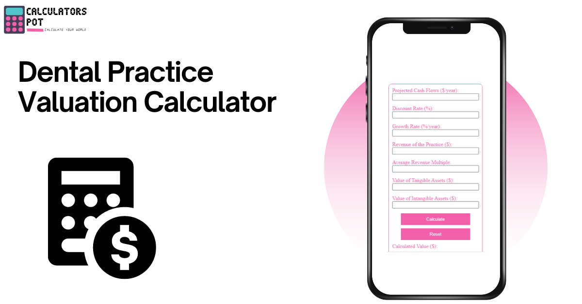 Dental Practice Valuation Calculator