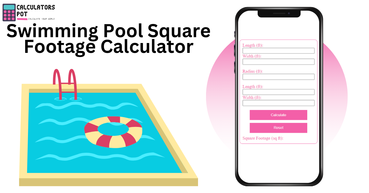 Swimming Pool Square Footage Calculator