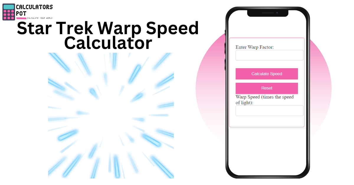 Star Trek Warp Speed Calculator