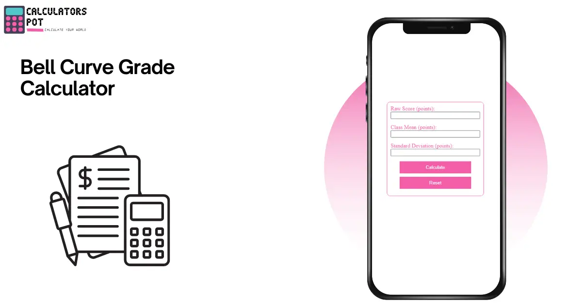 Bell Curve Grade Calculator - CalculatorsPot