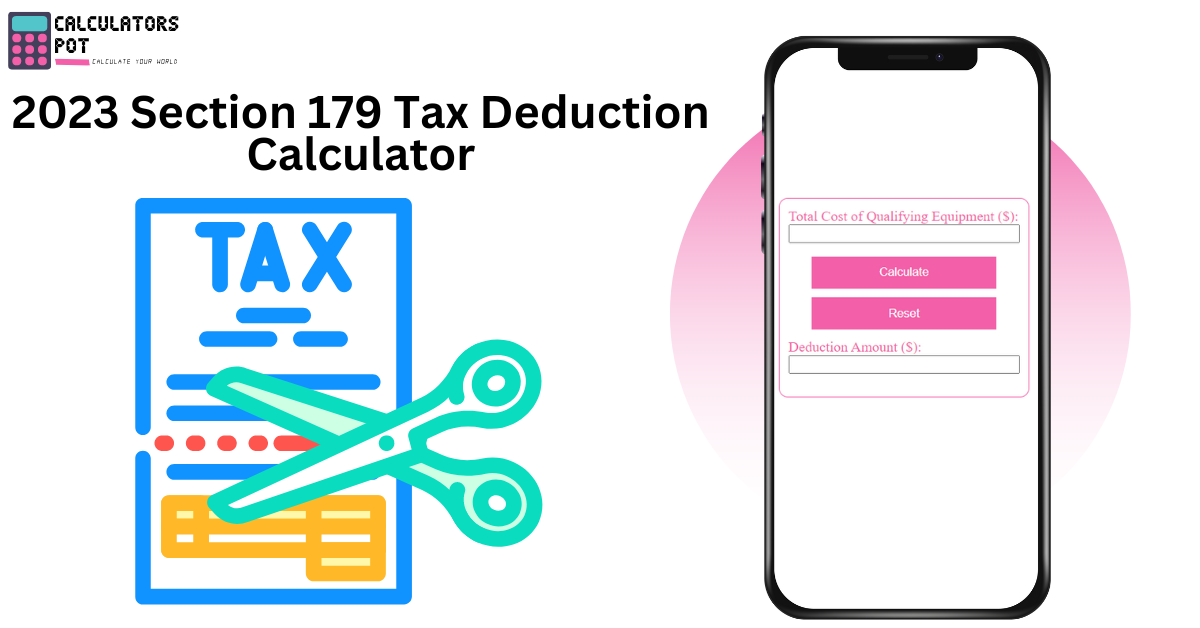 2023 Section 179 Tax Deduction Calculator