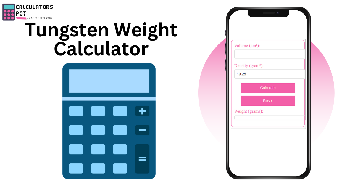 Tungsten Weight Calculator