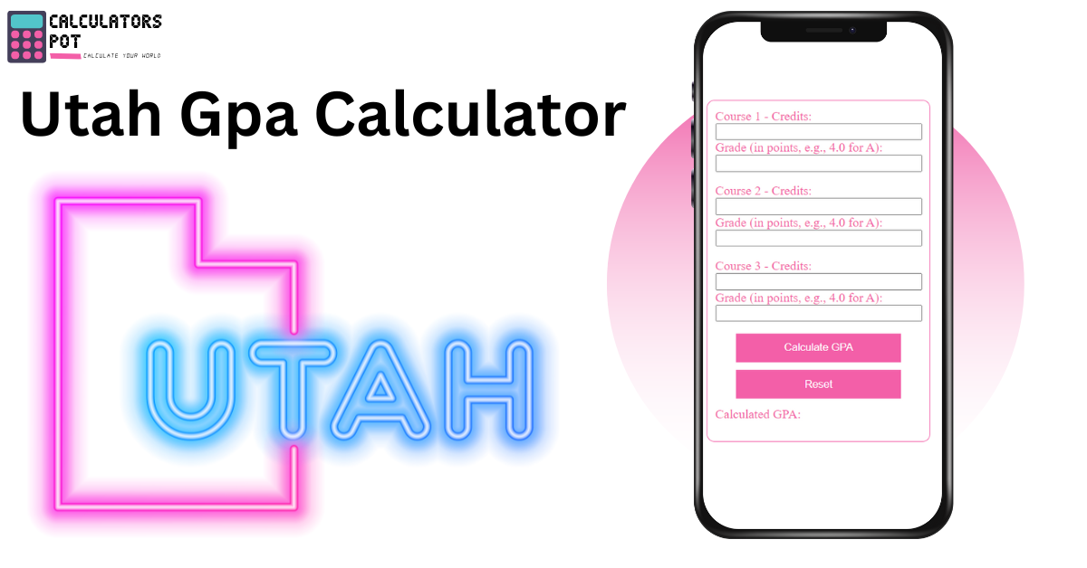 Utah Gpa Calculator