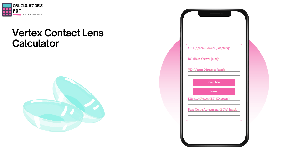 Vertex Contact Lens Calculator