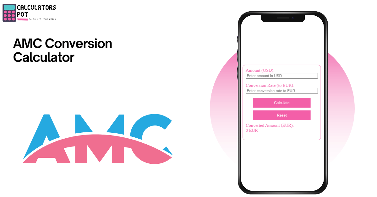 AMC-Conversion-Calculator