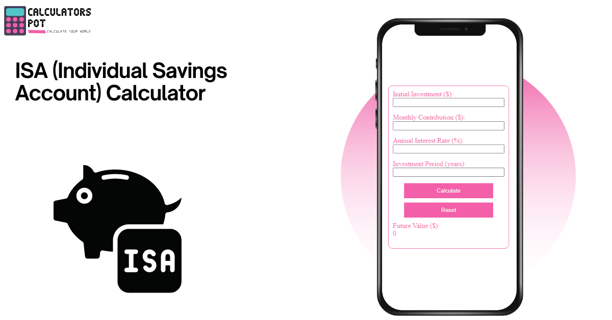 ISA-Individual-Savings-Account-Calculator