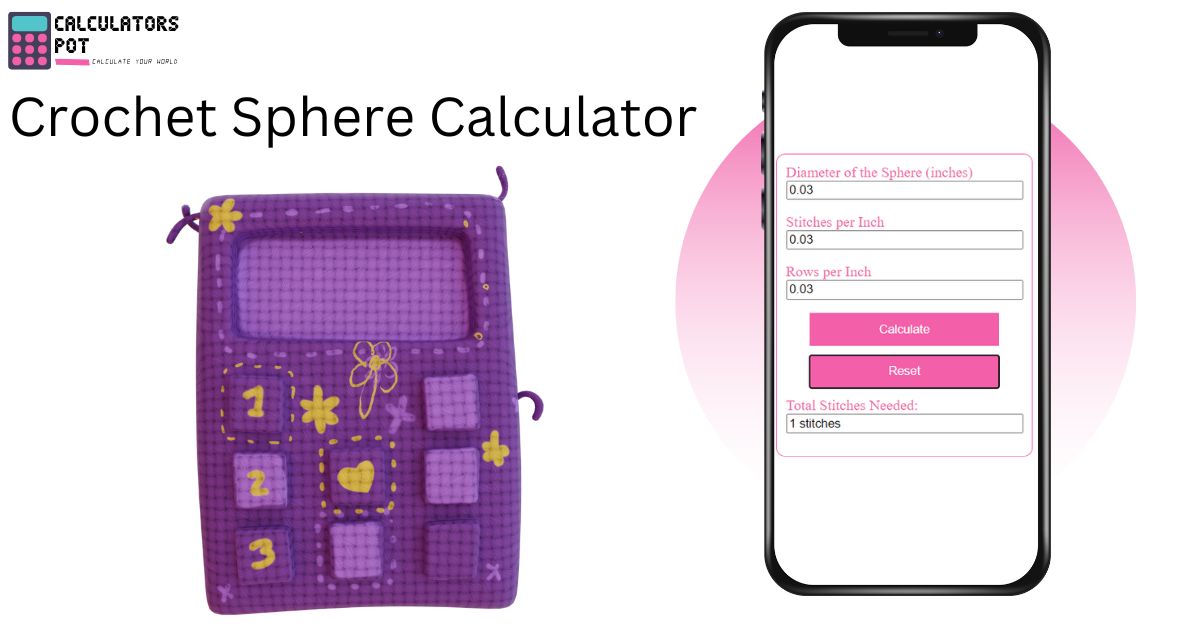Crochet Sphere Calculator